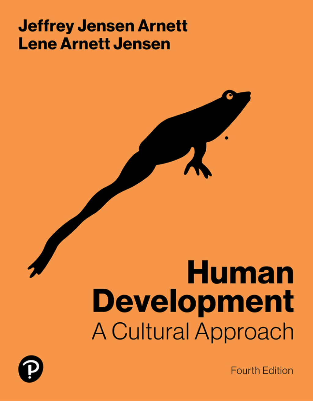 Human Development: A Cultural Approach 4e Arnett Test Bank