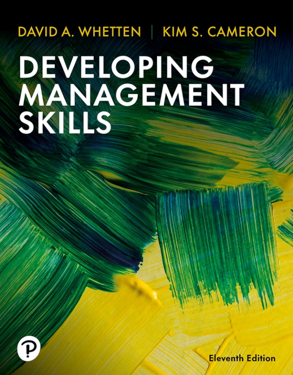 Developing Management Skills 11e Whetten Test Bank