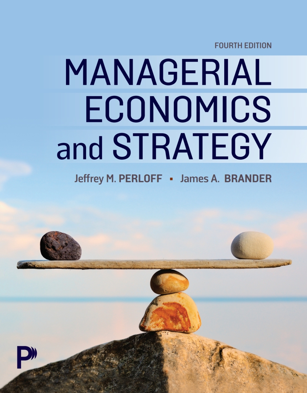 Managerial Economics and Strategy 4e Perloff Solutions Manual