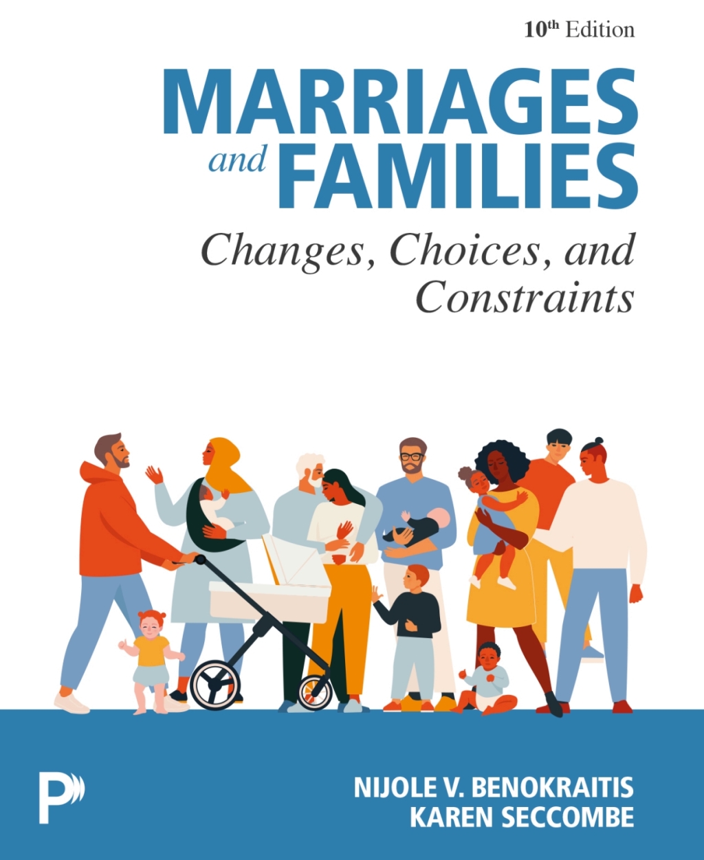 Marriages and Families 10e Benokraitis Test Bank