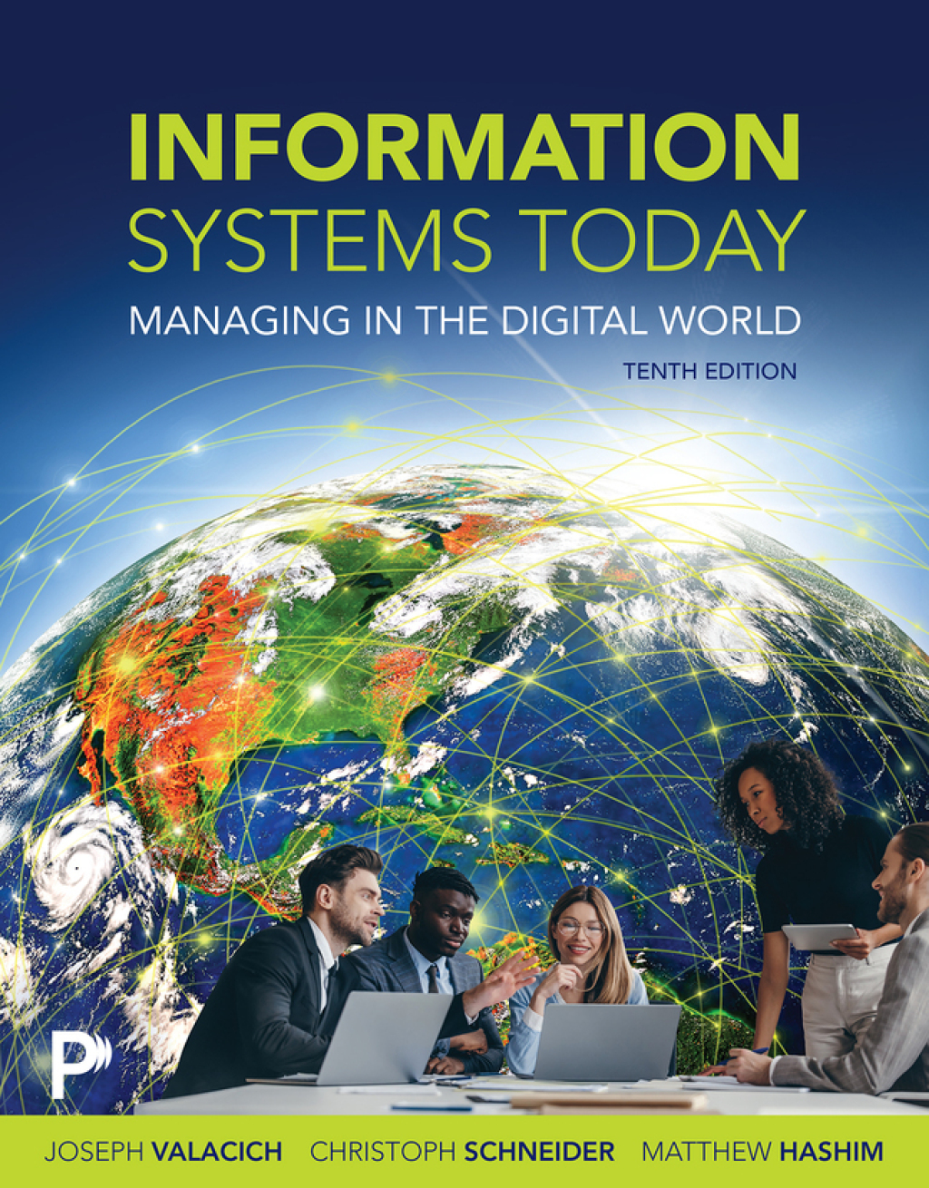 Information Systems Today 10e Valacich Test Bank