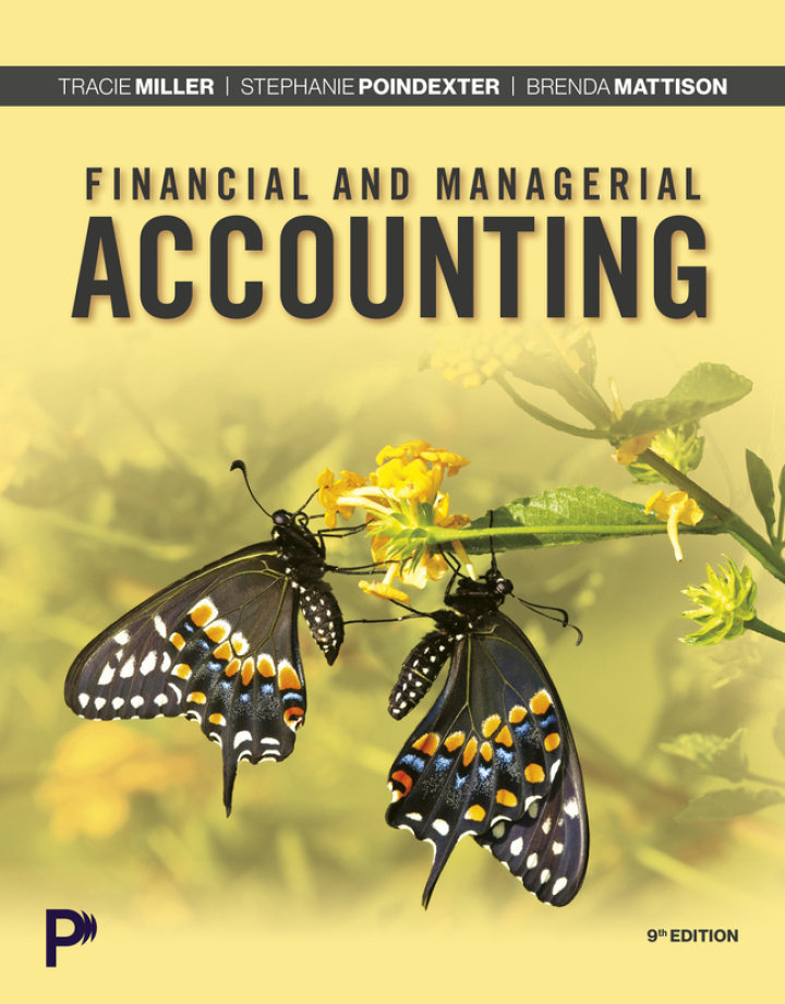 Financial and Managerial Accounting 9e Miller Solutions Manual