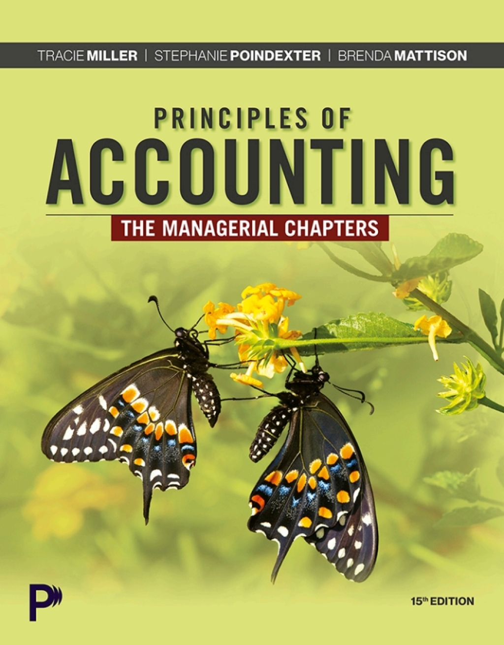 Principles of Accounting: The Managerial Chapters 15e Miller Solutions Manual