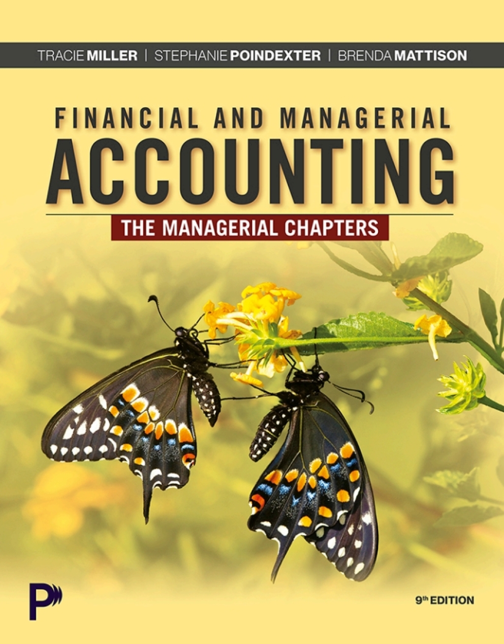 Financial and Managerial Accounting: The Managerial Chapters 9e Miller Solutions Manual