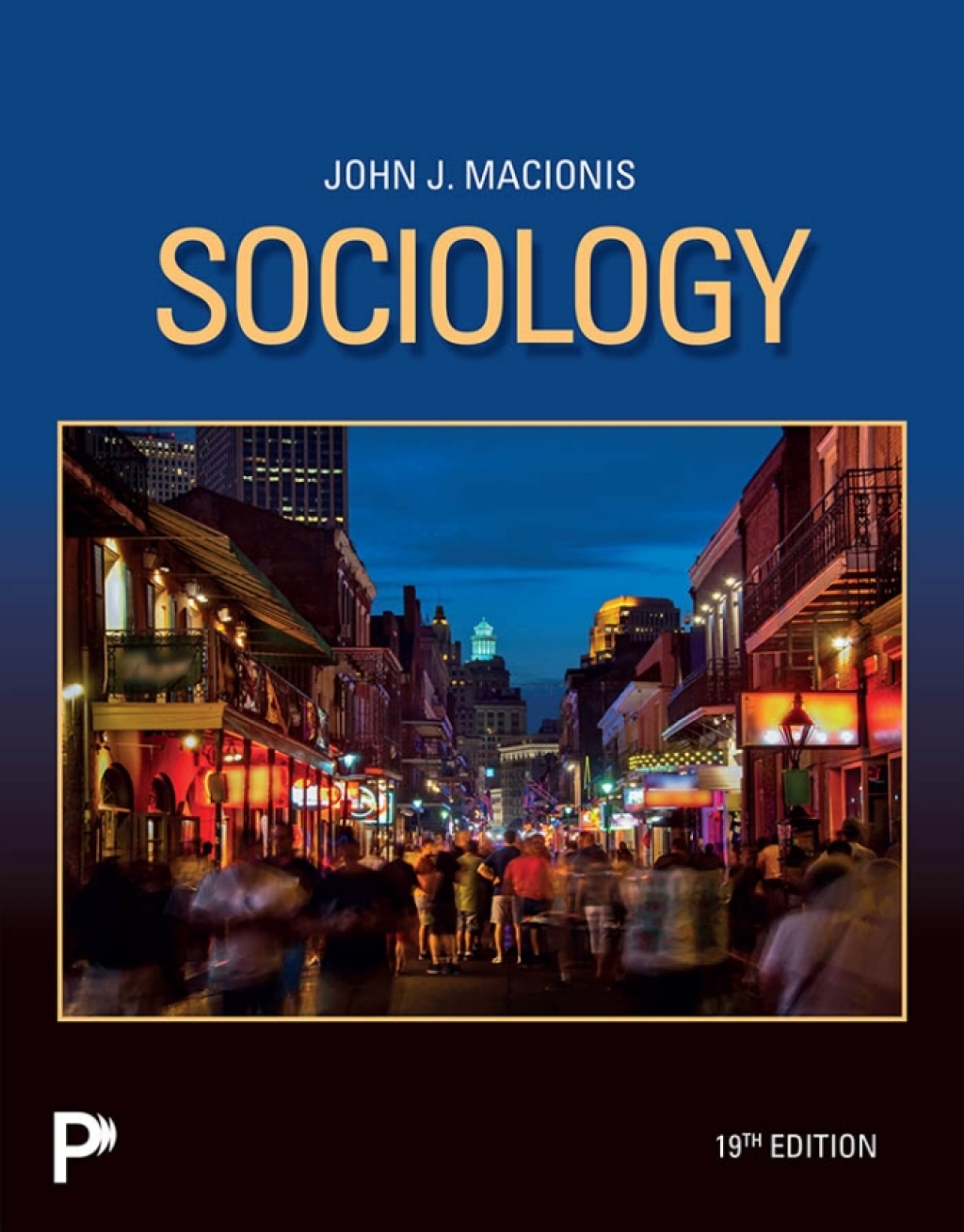 Sociology 19e Macionis Test Bank
