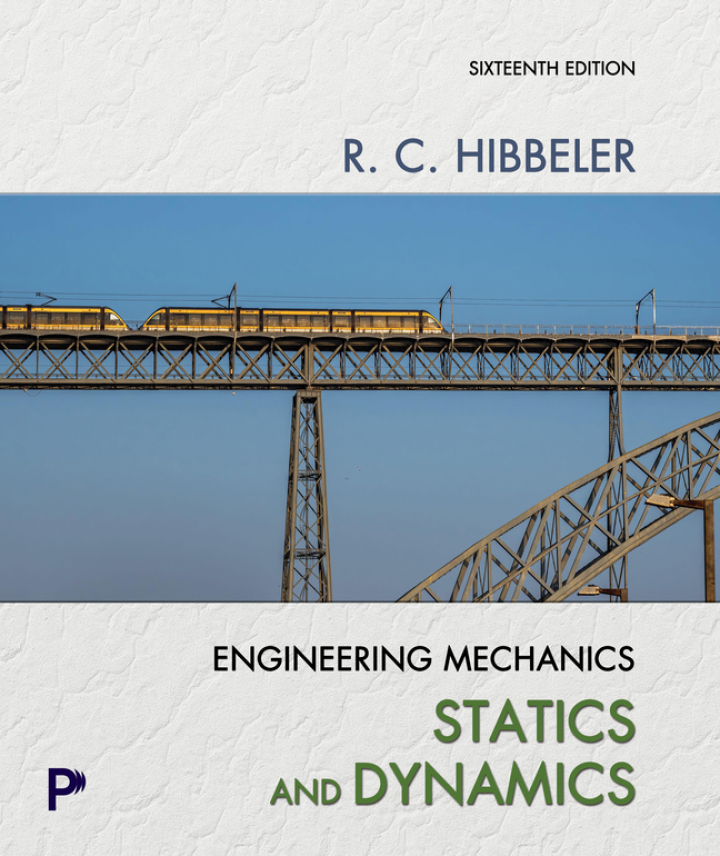 Engineering Mechanics Statics & Dynamics 16e Hibbeler Solutions Manual