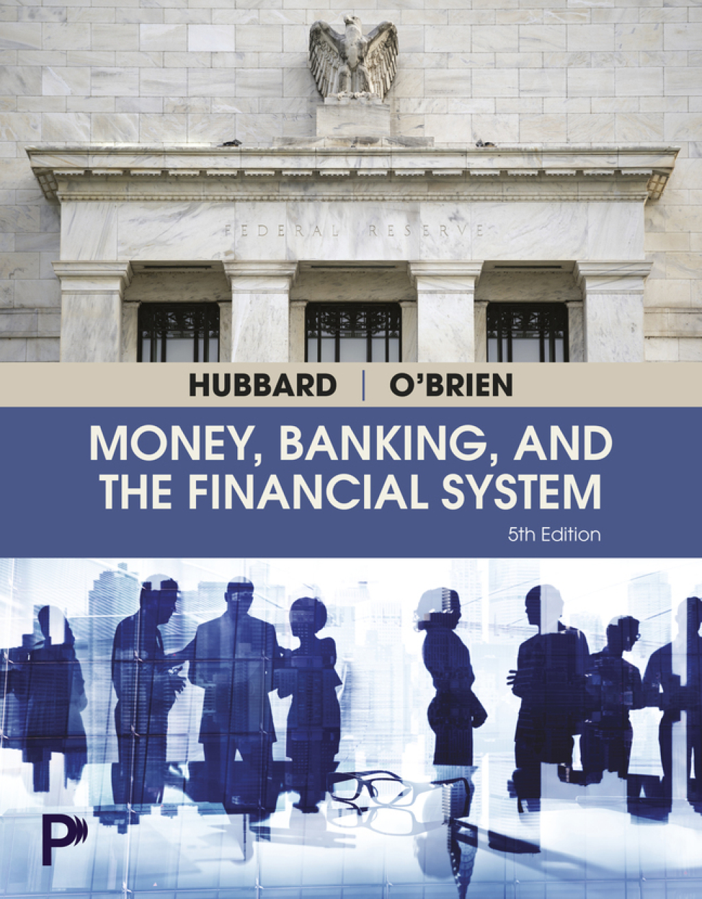 Money Banking and the Financial System 5e Hubbard Test Bank