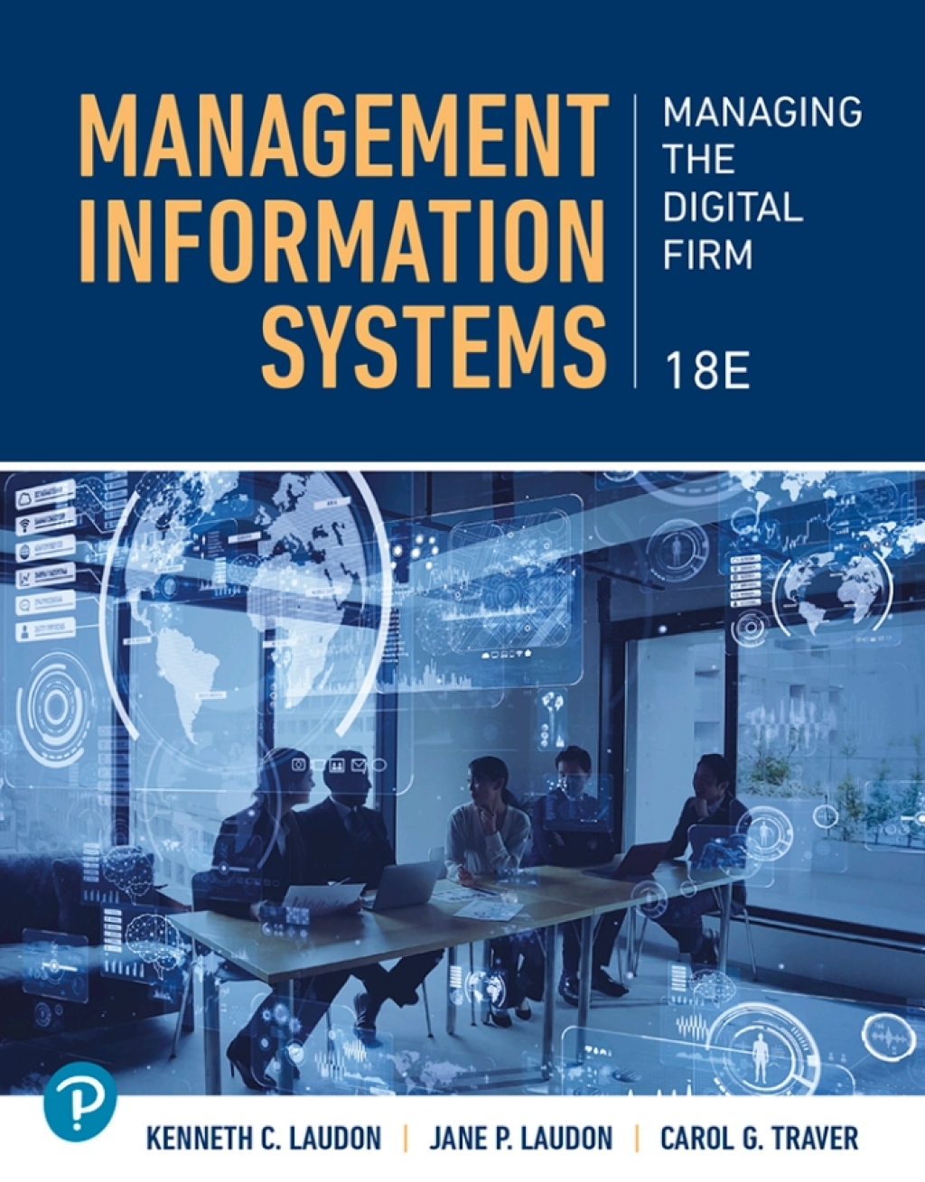Management Information Systems 18e Laudon Test Bank