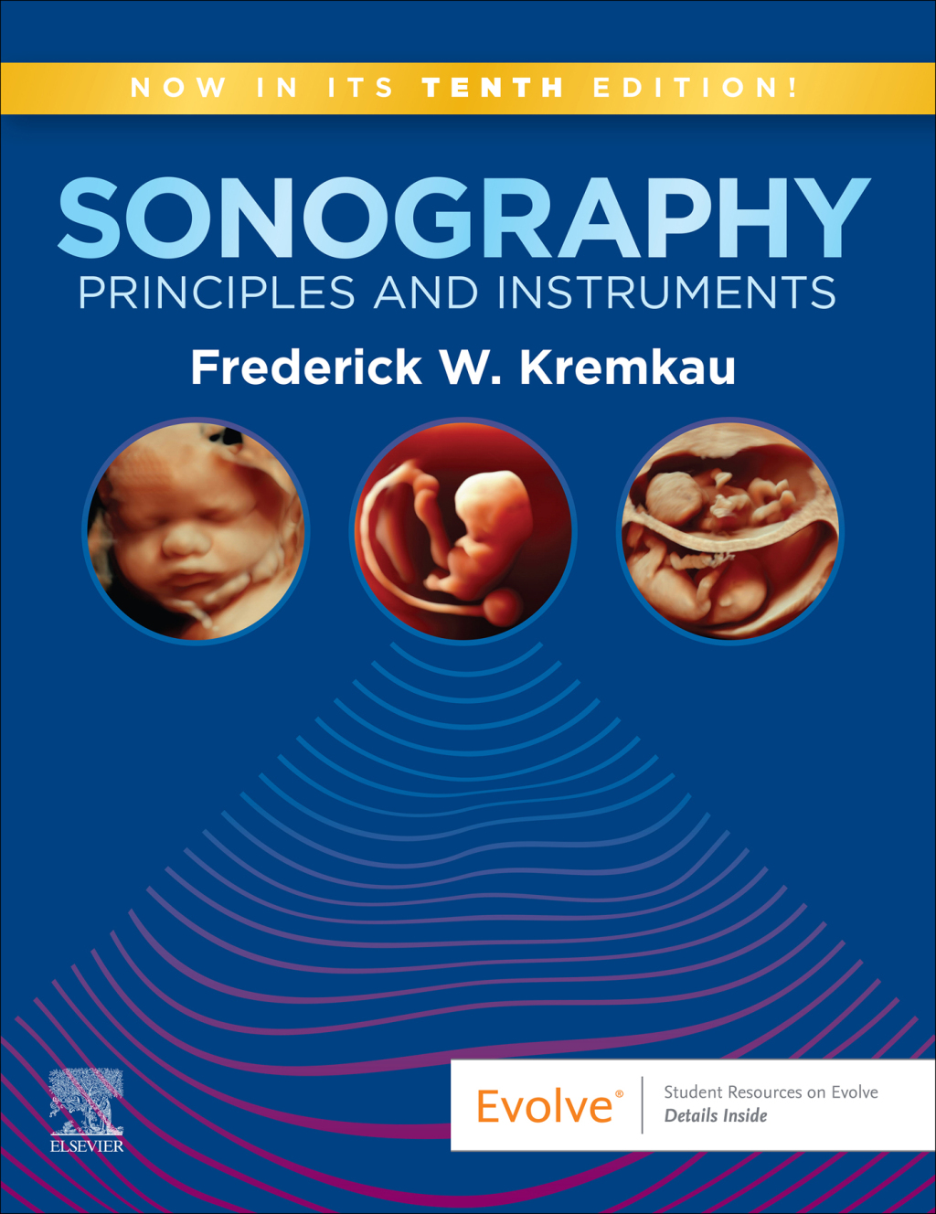 Sonography Principles and Instruments 10e Kremkau Test Bank