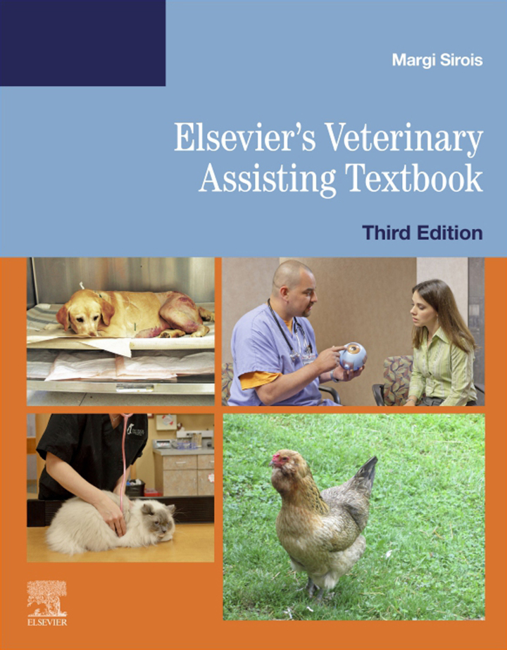 Elsevier's Veterinary Assisting Textbook 3e Sirois Test Bank