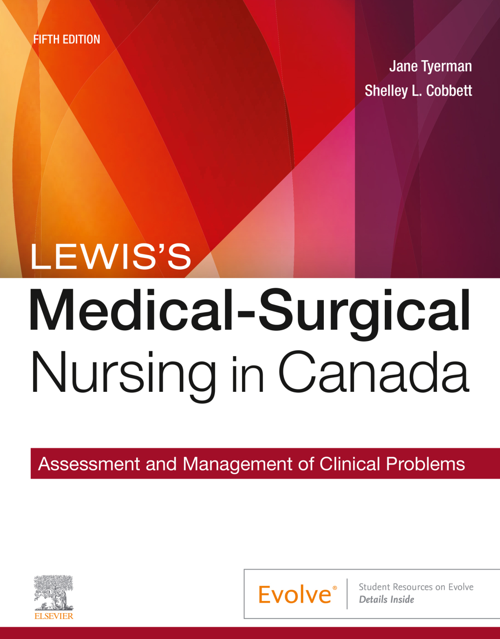 Lewis's Medical: Surgical Nursing in Canada 5e Tyerman Test Bank
