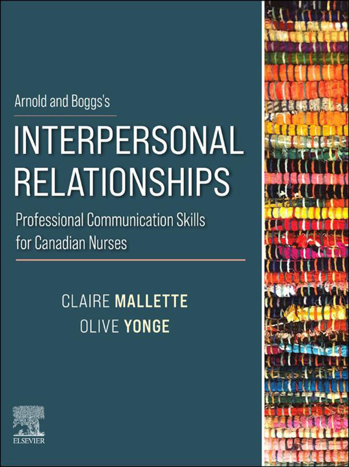Arnold and Boggs's Interpersonal Relationships for Canadian Nurses 1e Mallette Test Bank