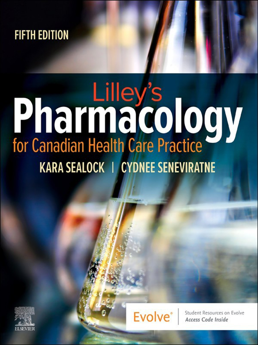 Lilley's Pharmacology for Canadian Health Care Practice 5e Sealock Test Bank
