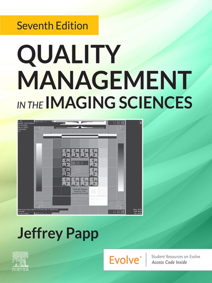 Quality Management in the Imaging Sciences 7e Papp Test Bank