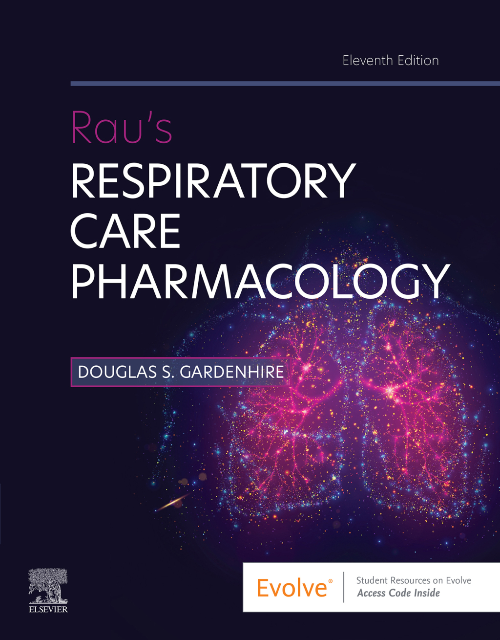 Rau's Respiratory Care Pharmacology 11e Gardenhire Test Bank
