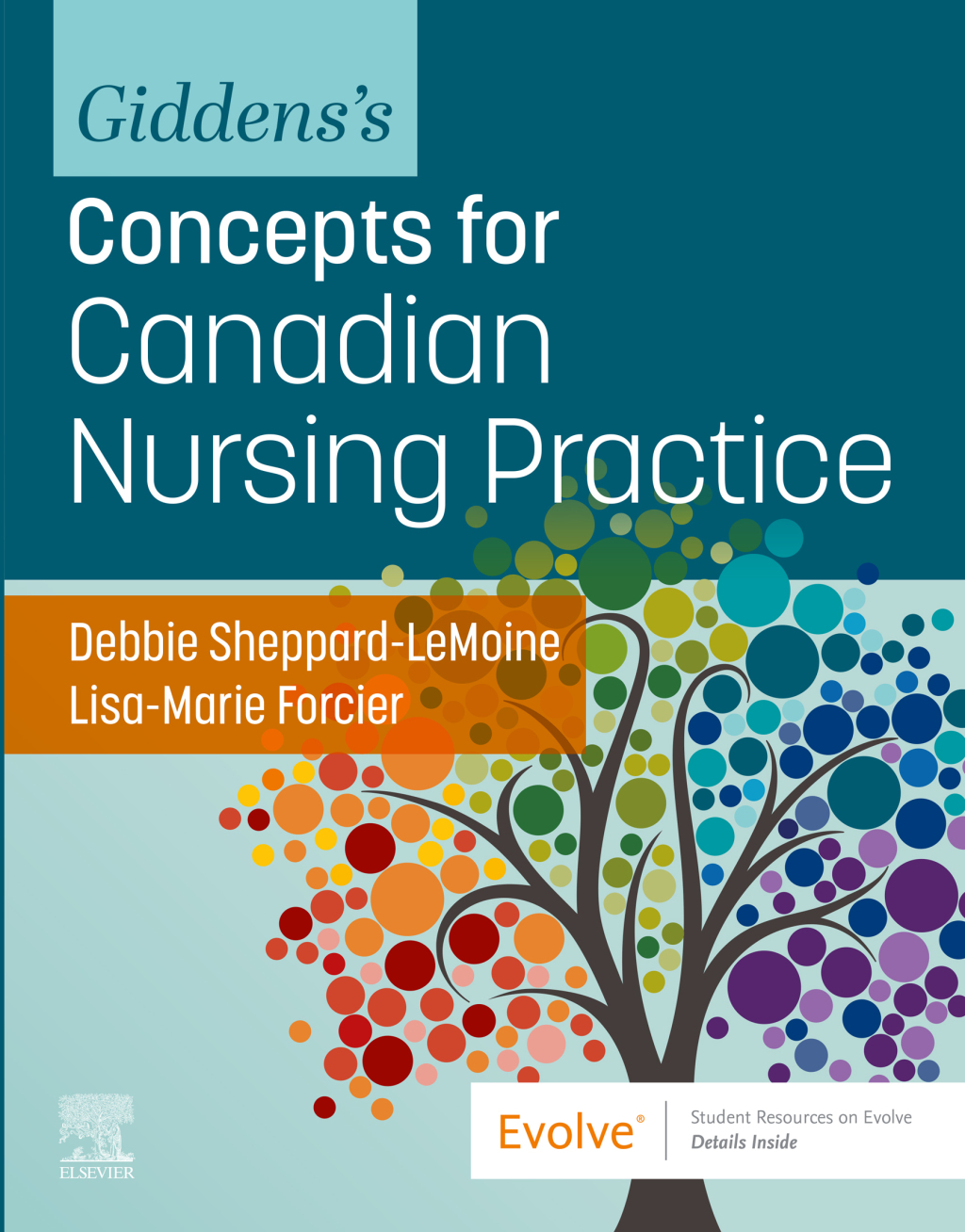 Giddens’s Concepts for Canadian Nursing Practice 1e Sheppard-LeMoine Test Bank