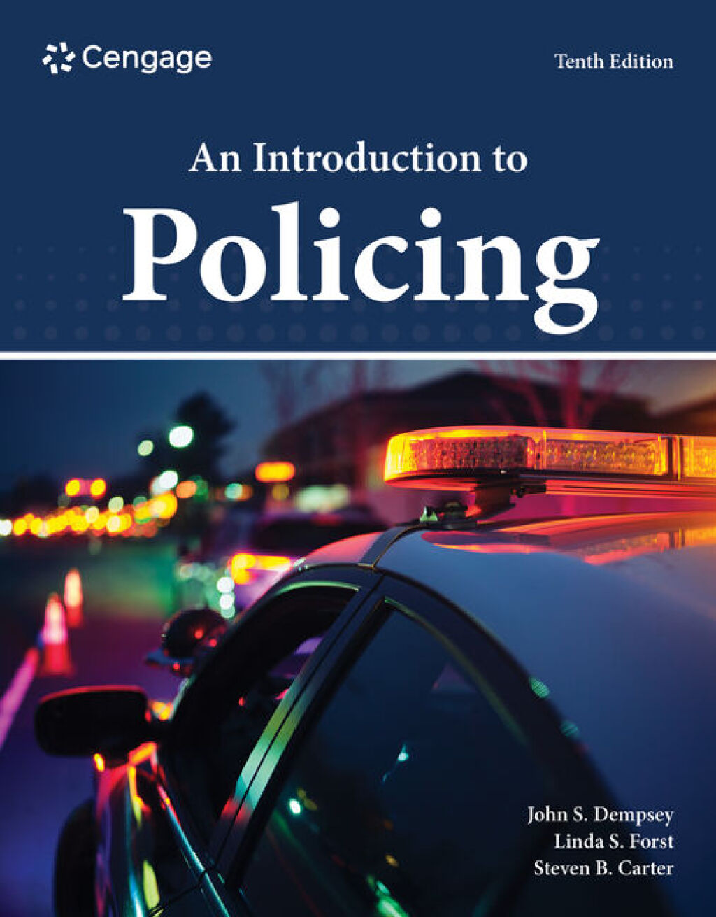 An Introduction to Policing 10e Dempsey Test Bank