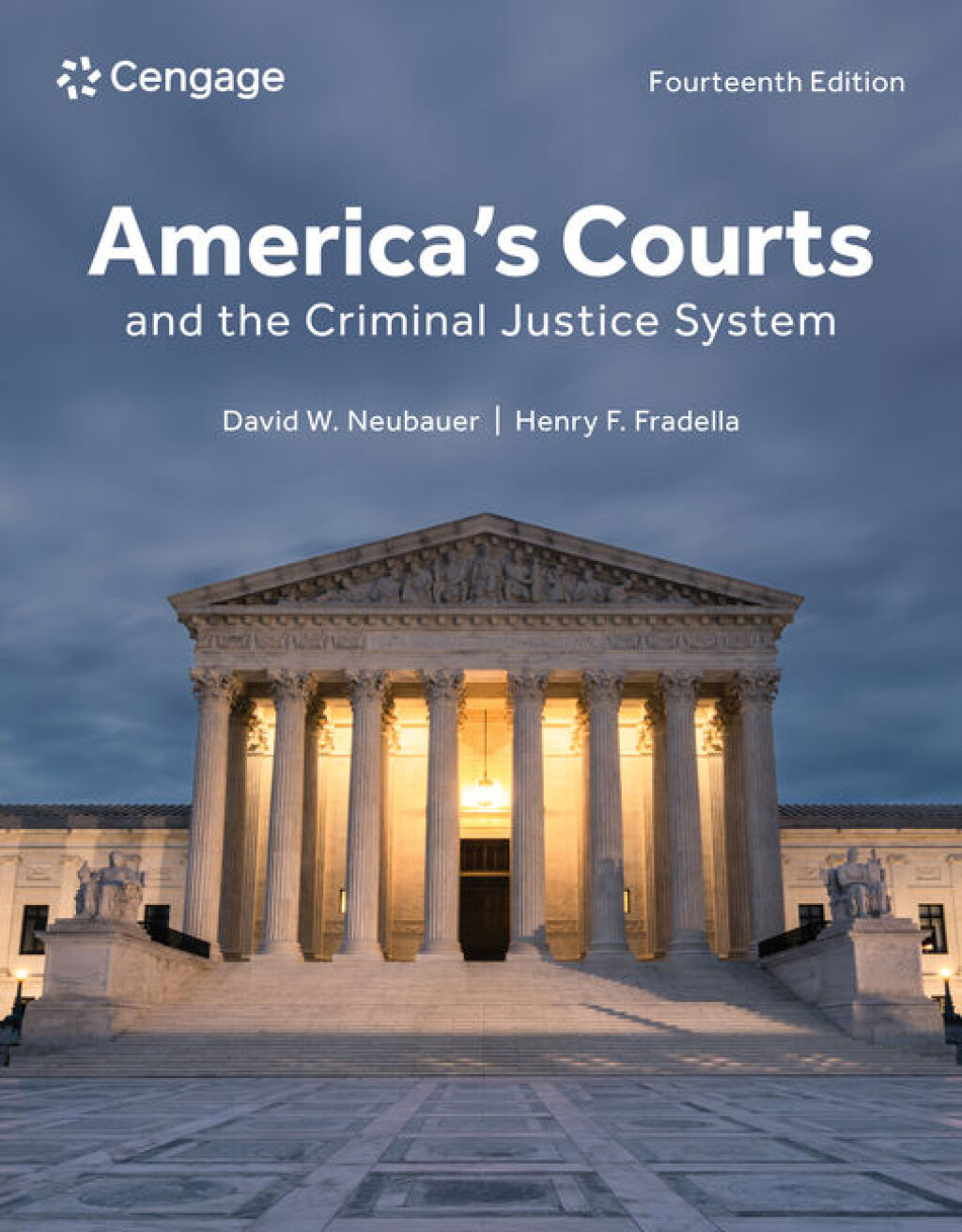 America's Courts and the Criminal Justice System 14e Neubauer Test Bank