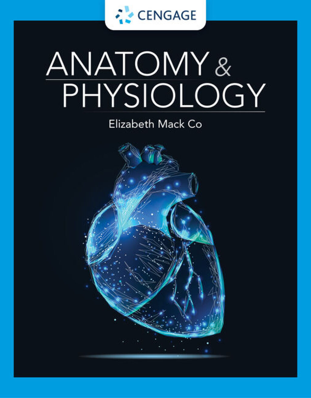 Anatomy & Physiology 1e Co Test Bank