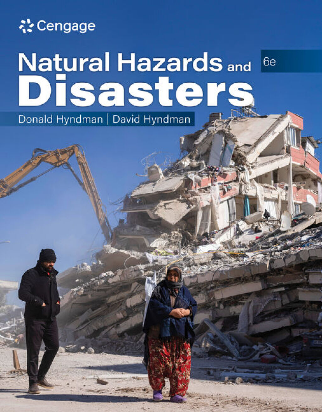 Natural Hazards and Disasters 6e Hyndman Test Bank