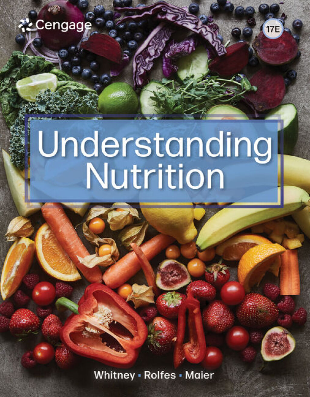 Understanding Nutrition 17e Whitney Test Bank