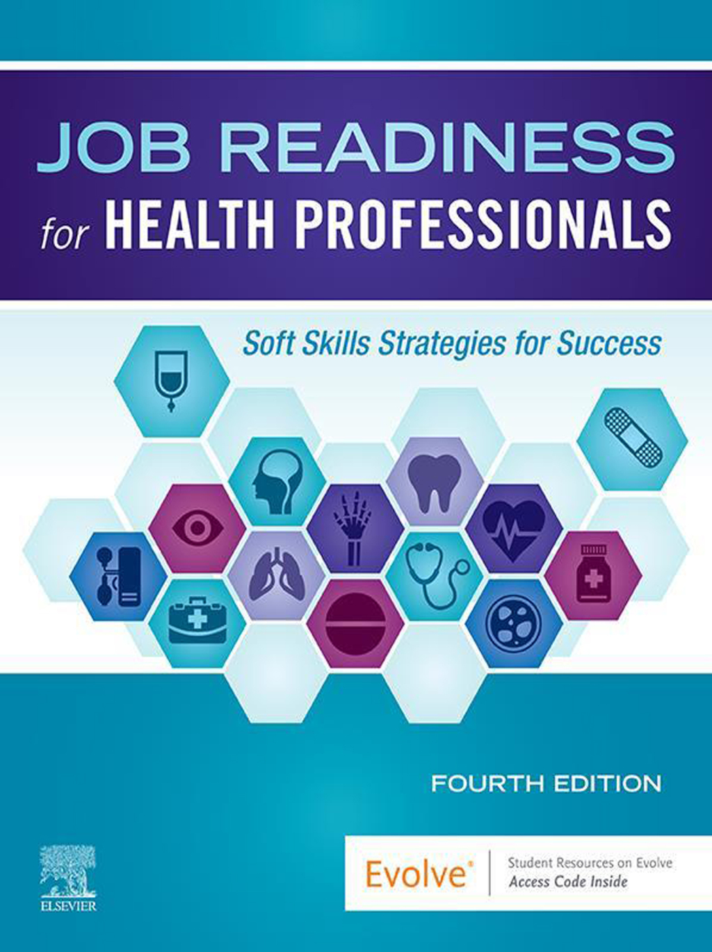 Job Readiness for Health Professionals 4e Elsevier Test Bank
