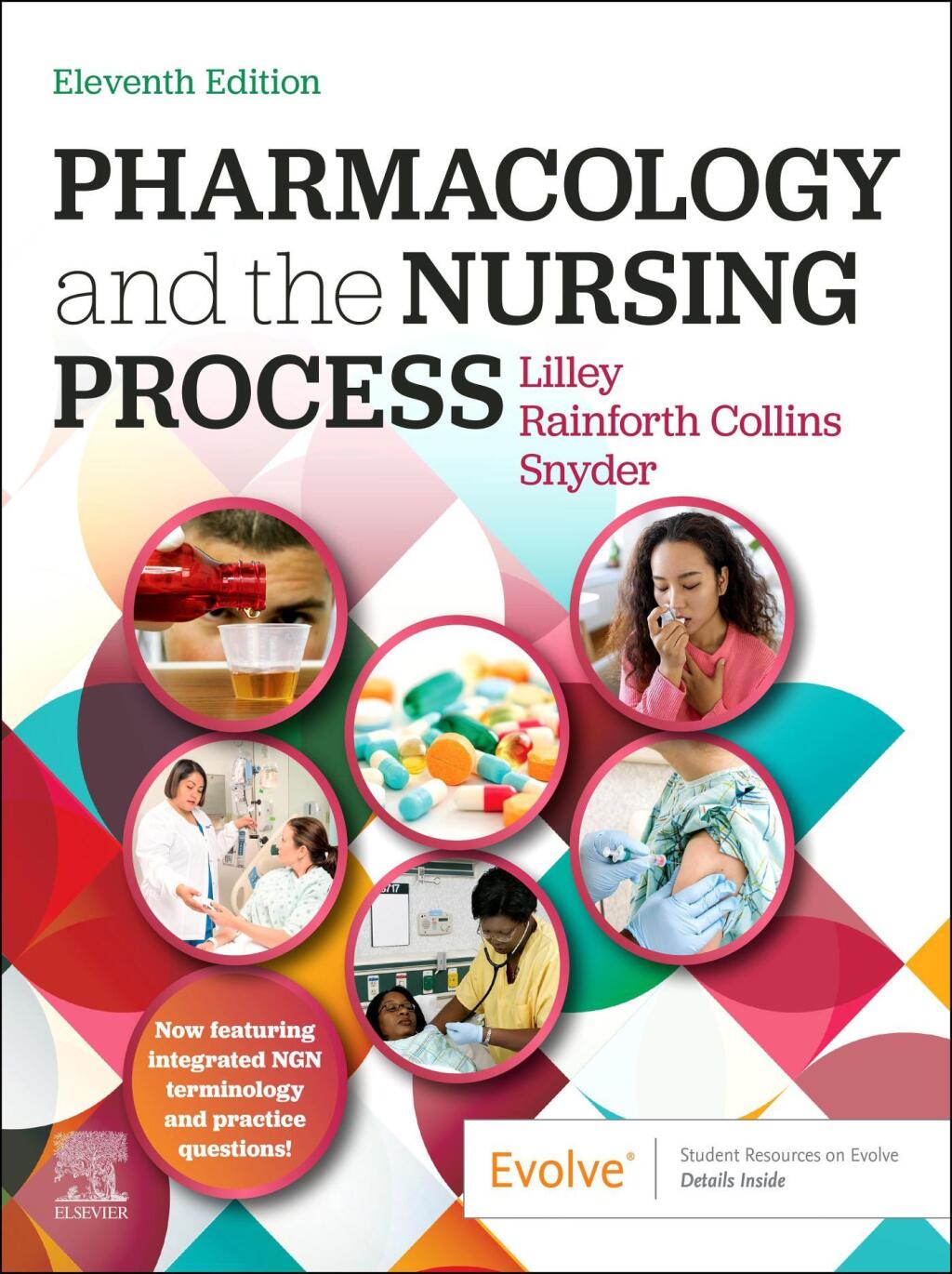 Pharmacology and the Nursing Process 11e Lilley Test Bank