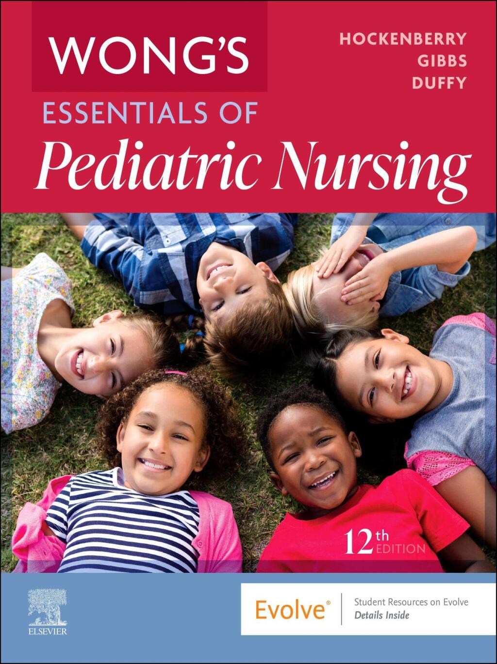 Wong's Essentials of Pediatric Nursing 12e Hockenberry Test Bank