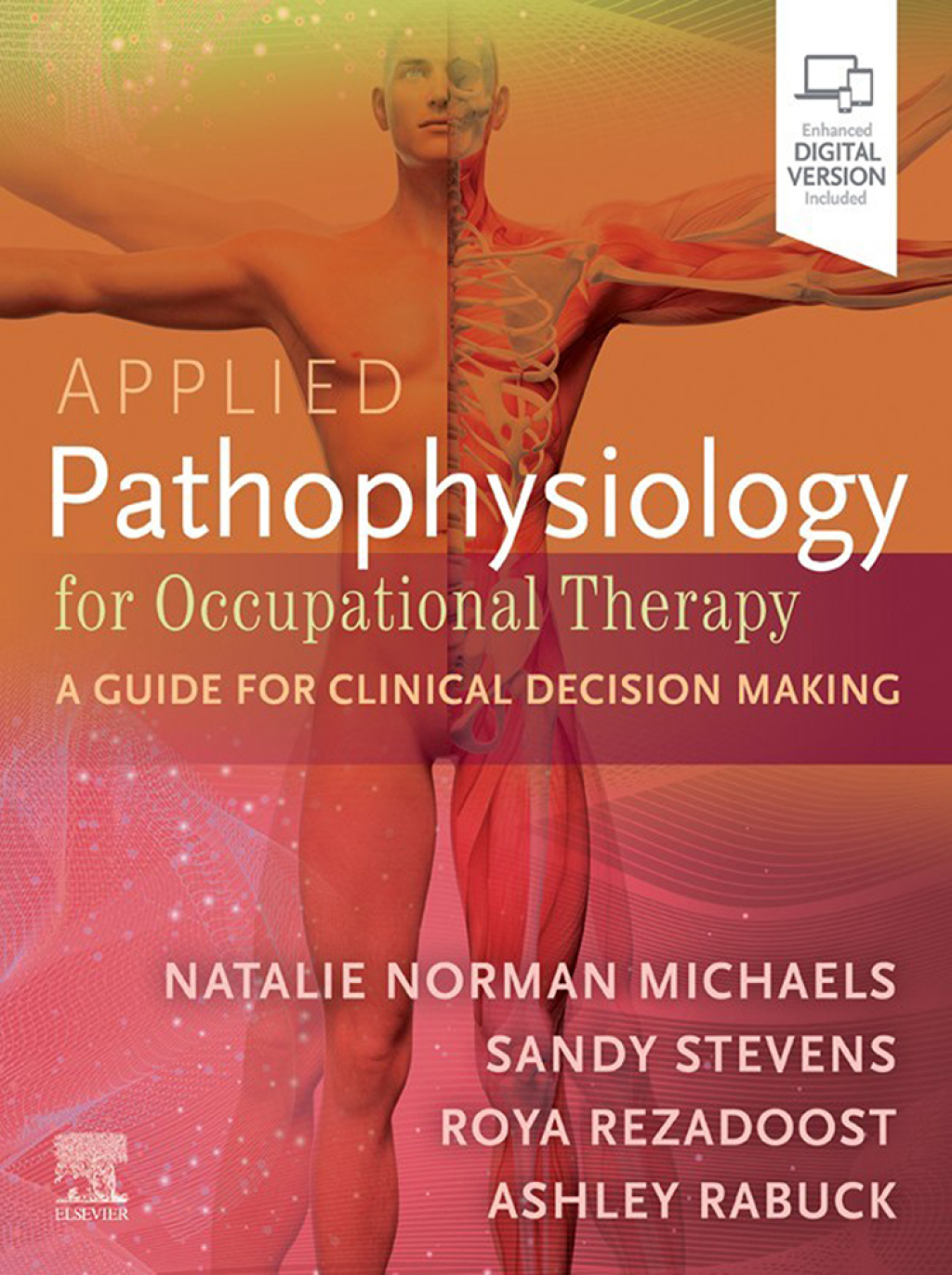 Applied Pathophysiology for Occupational Therapy 1e Michaels Test Bank