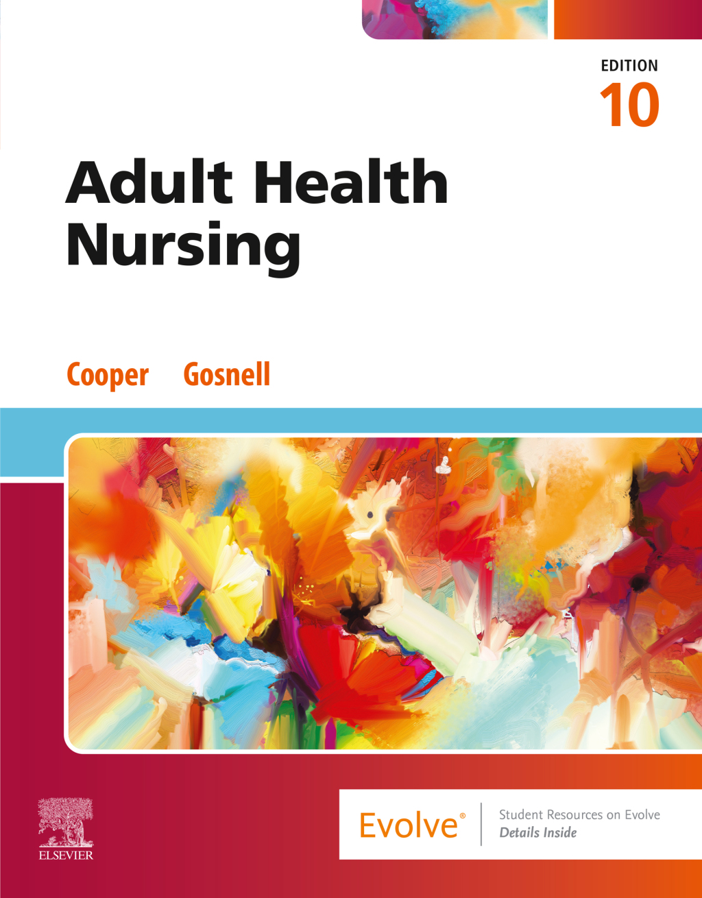 Adult Health Nursing 10e Cooper Test Bank