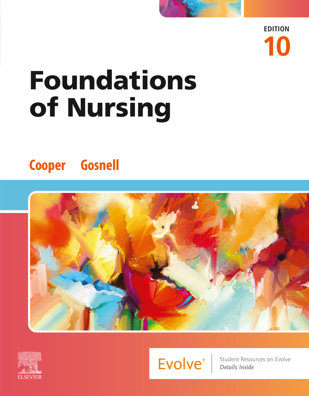 Foundations of Nursing 10e Cooper Test Bank