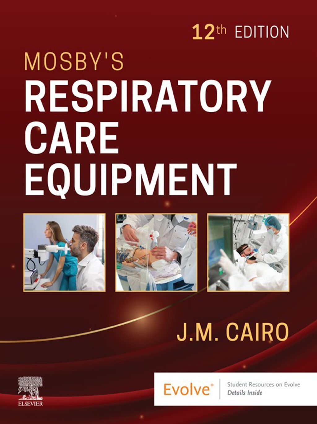 Mosby's Respiratory Care Equipment 12e Cairo Test Bank