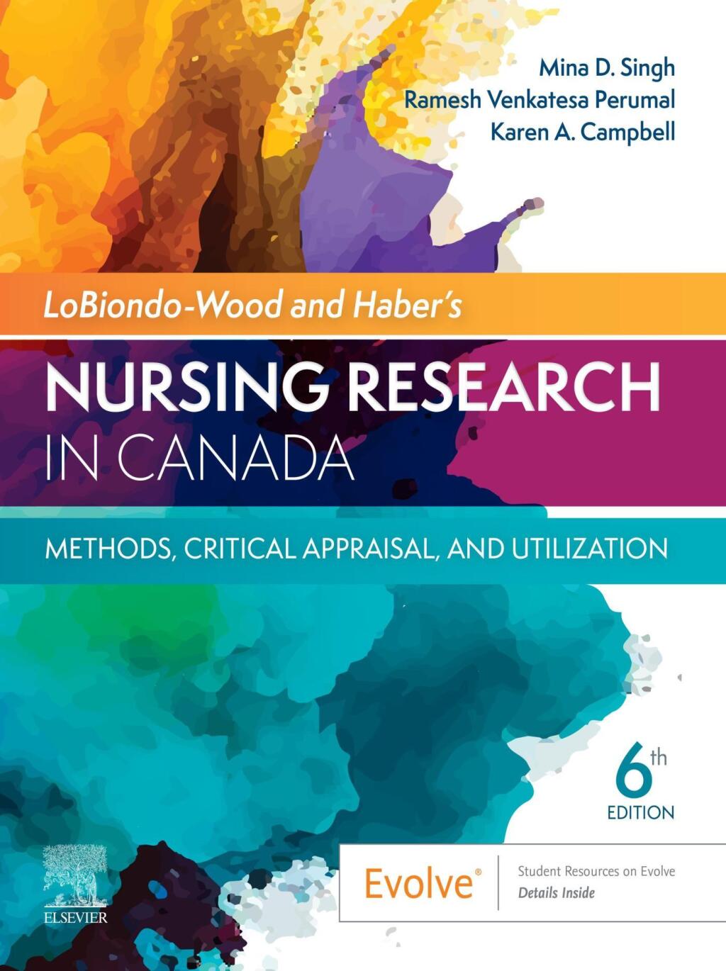 LoBiondo: Wood and Haber's Nursing Research in Canada 6e Singh Test Bank