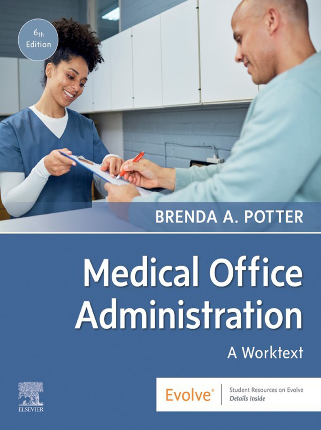 Medical Office Administration 6e Potter Test Bank