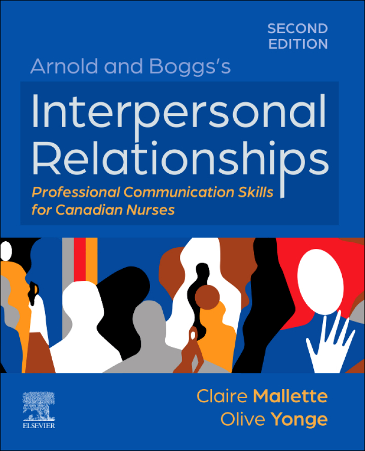 Arnold and Boggs's Interpersonal Relationships for Canadian Nurses 2e Mallette Test Bank
