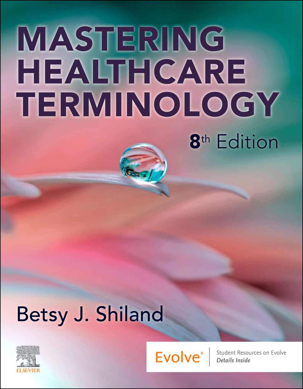 Mastering Healthcare Terminology 8e Shiland Test Bank