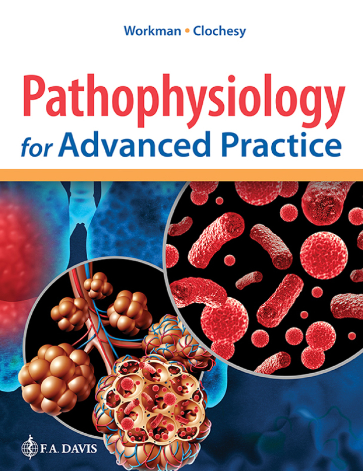 Pathophysiology for Advanced Practice 1e Workman Test Bank