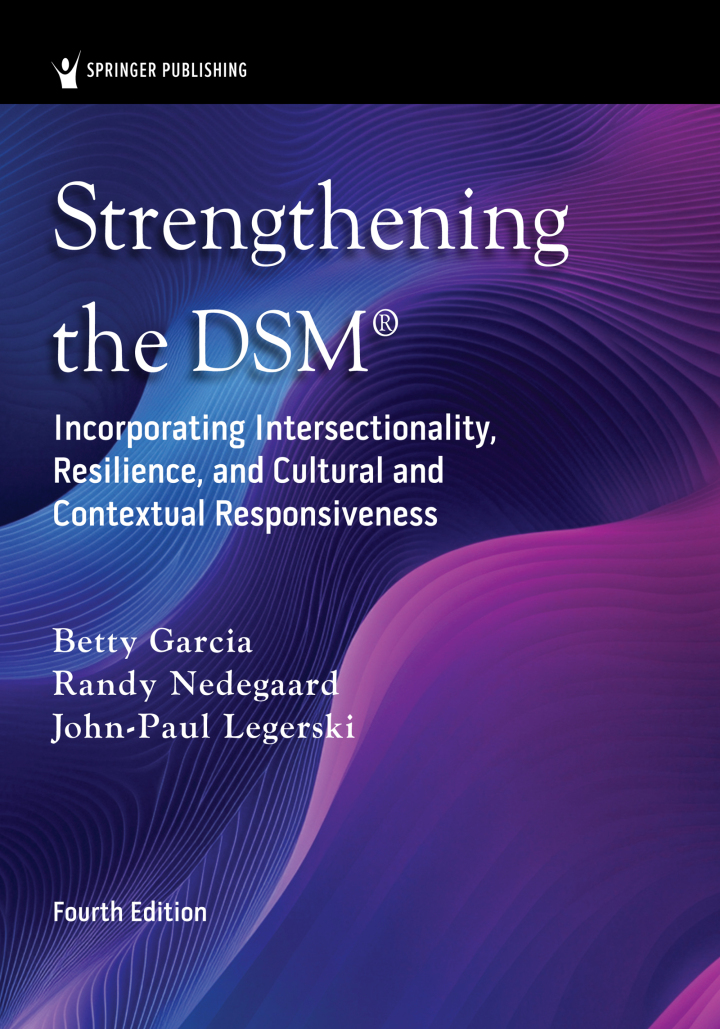Strengthening the DSM 4e Garcia Test Bank