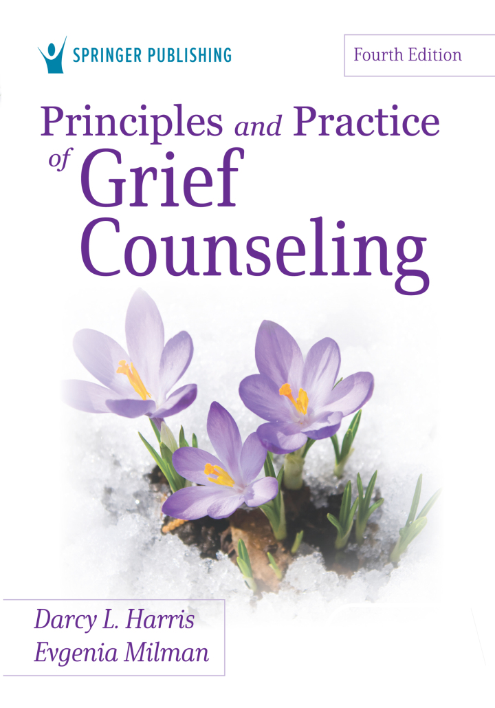 Principles and Practice of Grief Counseling 4e Harris Test Bank