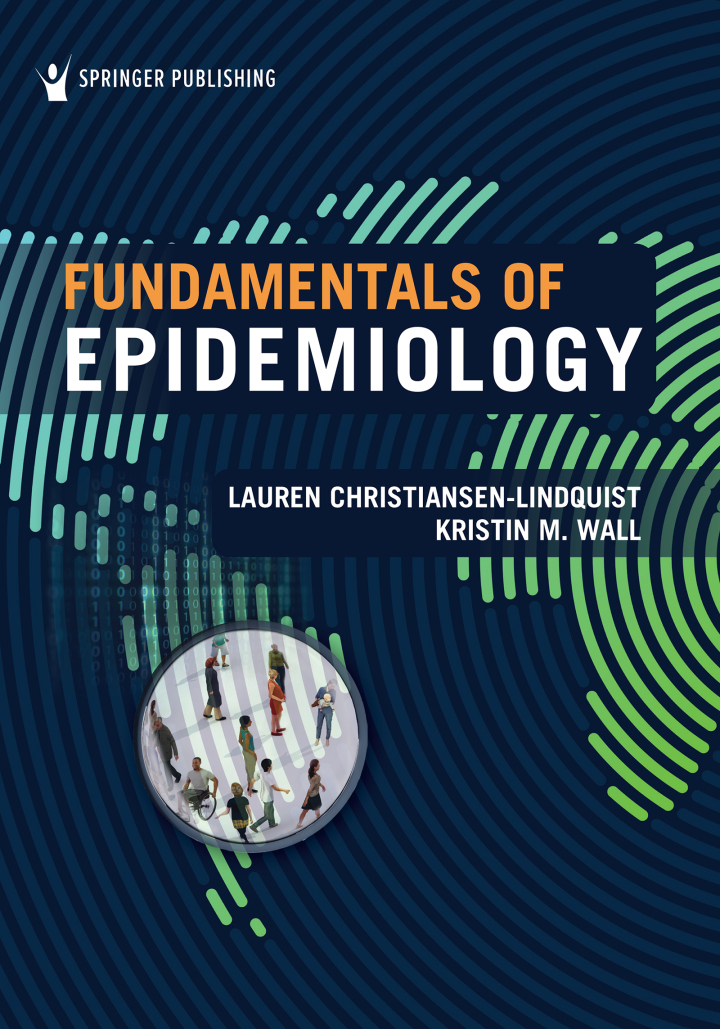 Fundamentals of Epidemiology 1e Lindquist Test Bank