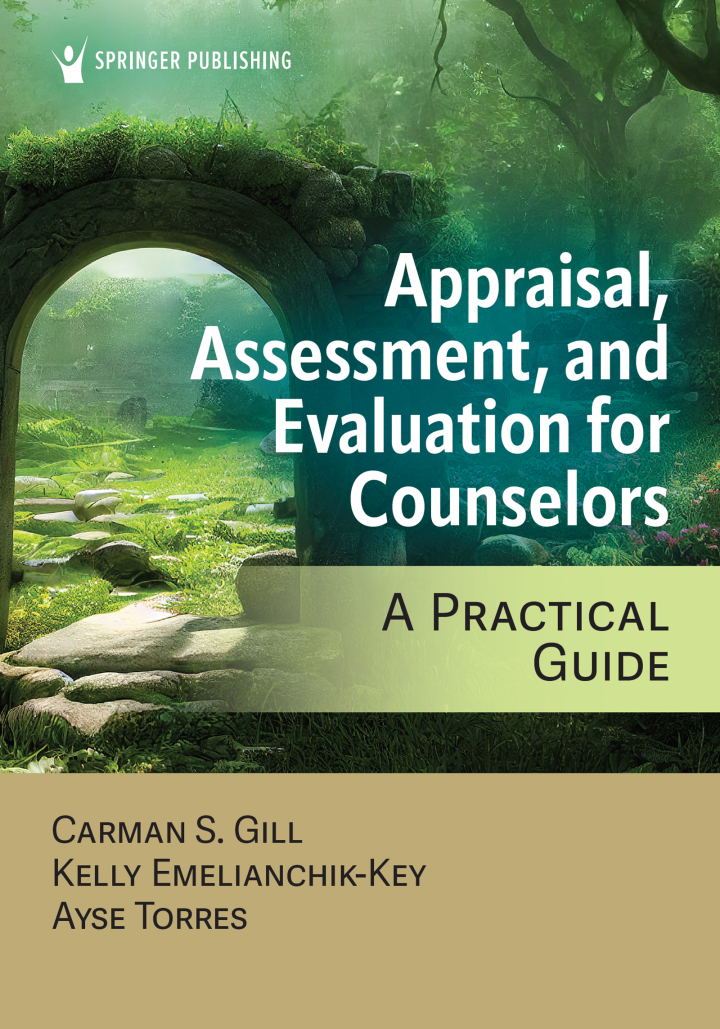 Appraisal Assessment and Evaluation for Counselors 1e Gill Test Bank