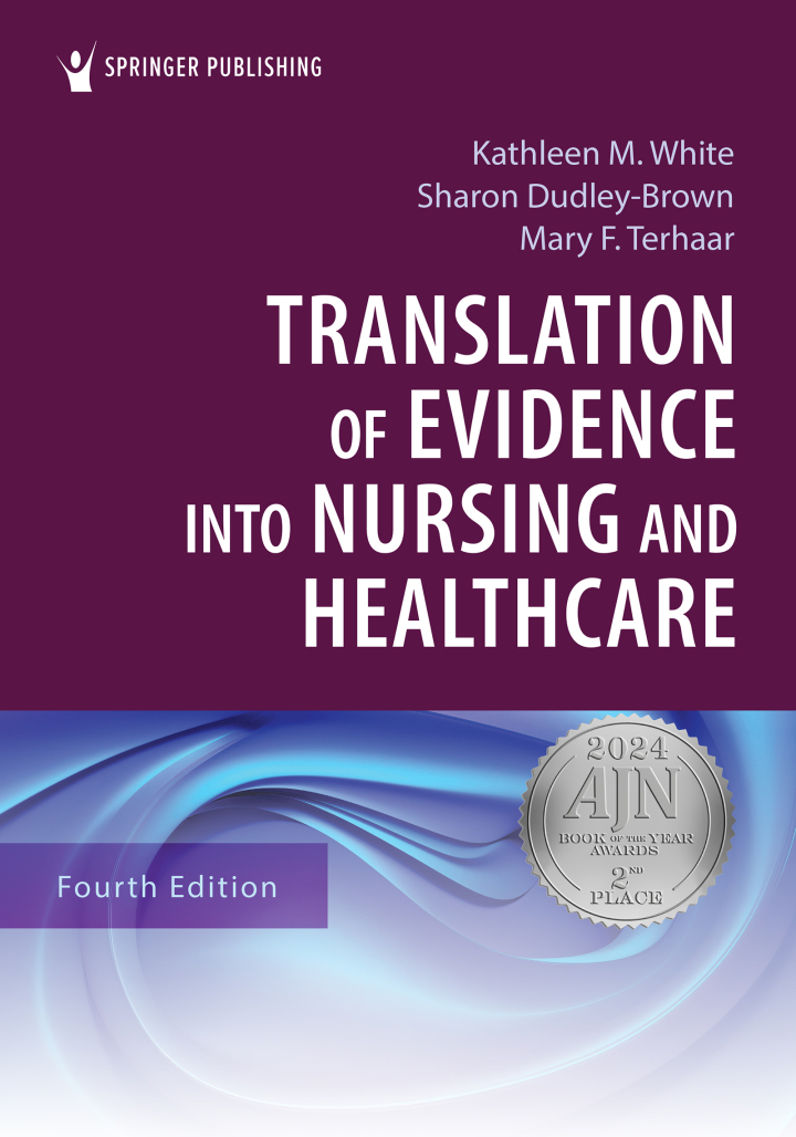 Translation of Evidence Into Nursing and Healthcare 4e White Test Bank