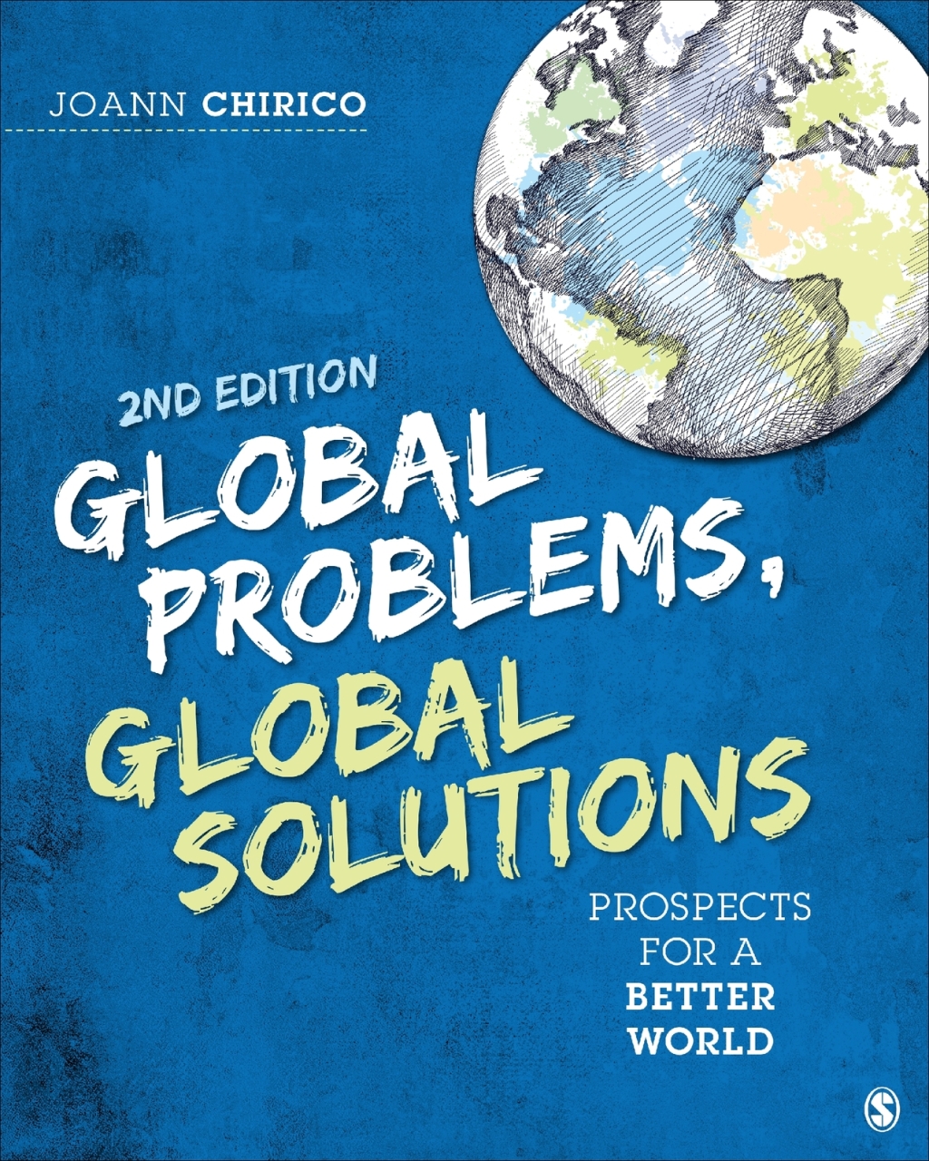 Global Problems Global Solutions 2e Chirico Test Bank