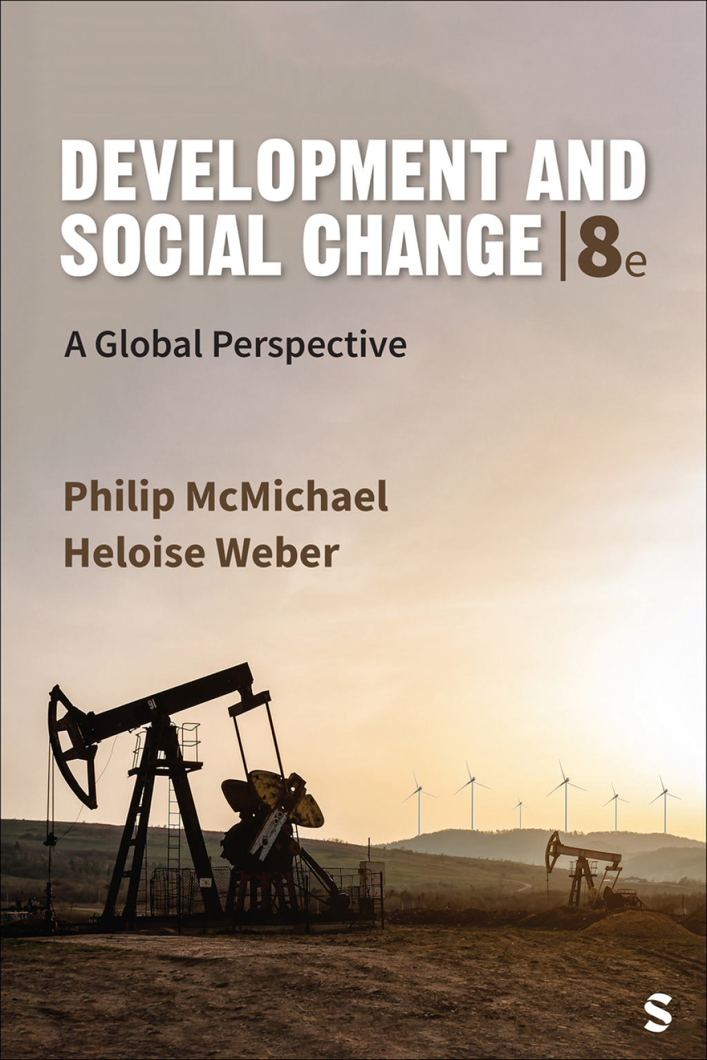 Development and Social Change 8e McMichael Test Bank