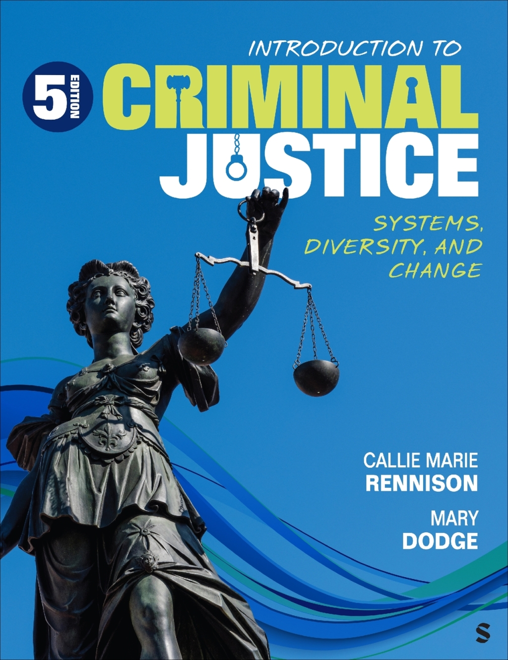 Introduction to Criminal Justice 5e Rennison Test Bank