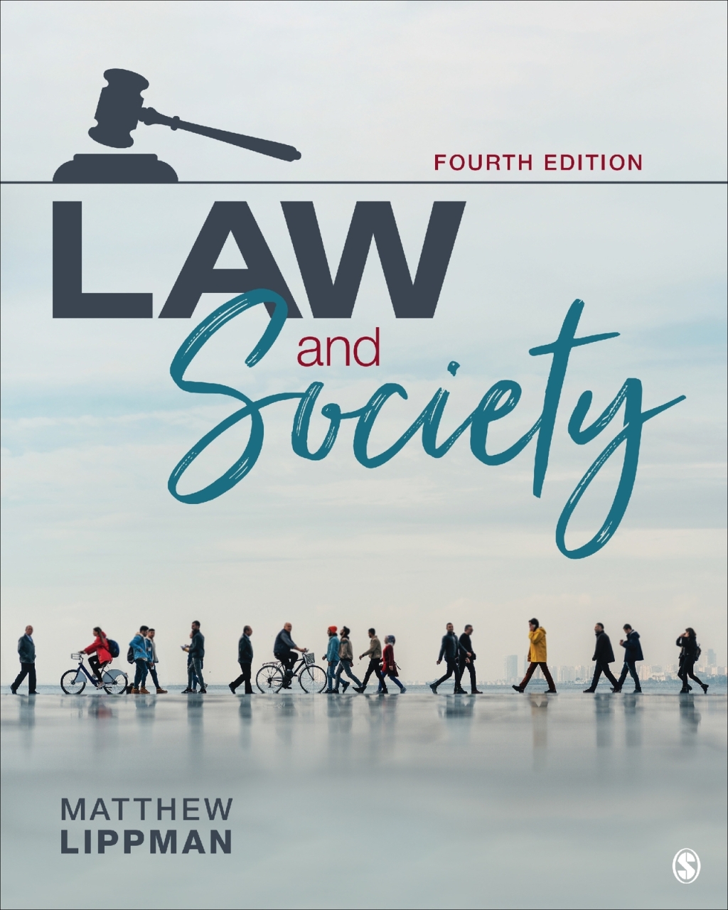 Law and Society 4e Lippman Test Bank