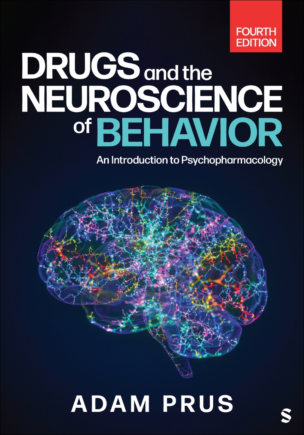 Drugs and the Neuroscience of Behavior 4e Prus Test Bank