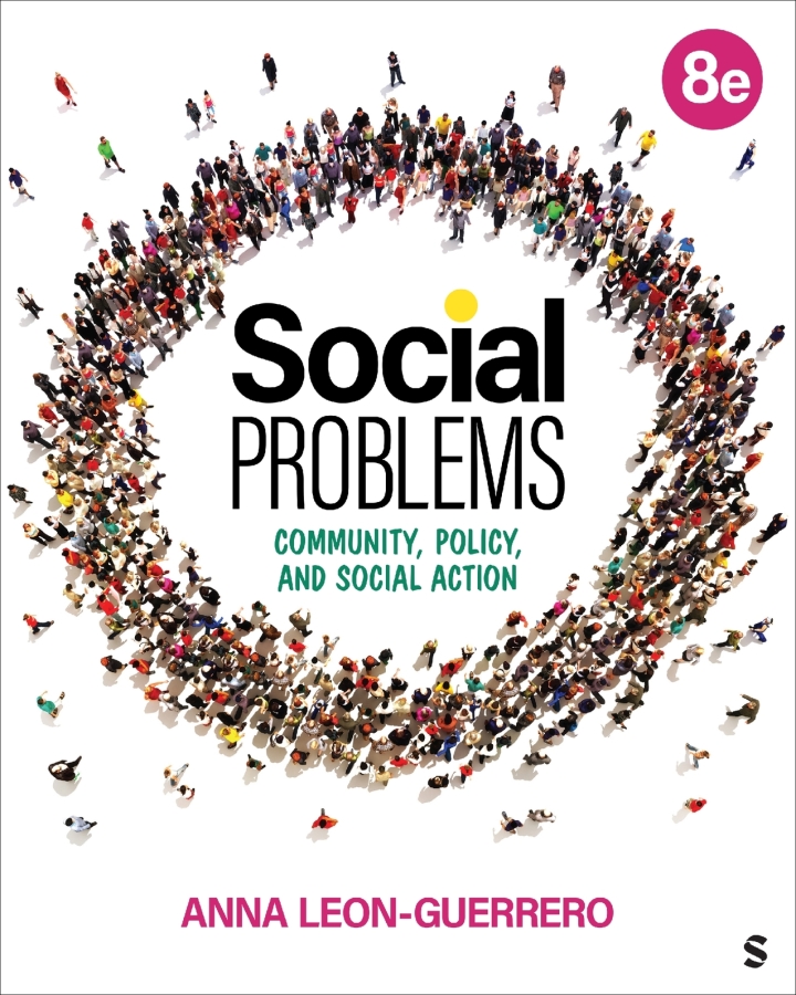 Social Problems: Community Policy and Social Action 8e Leon-Guerrero Test Bank