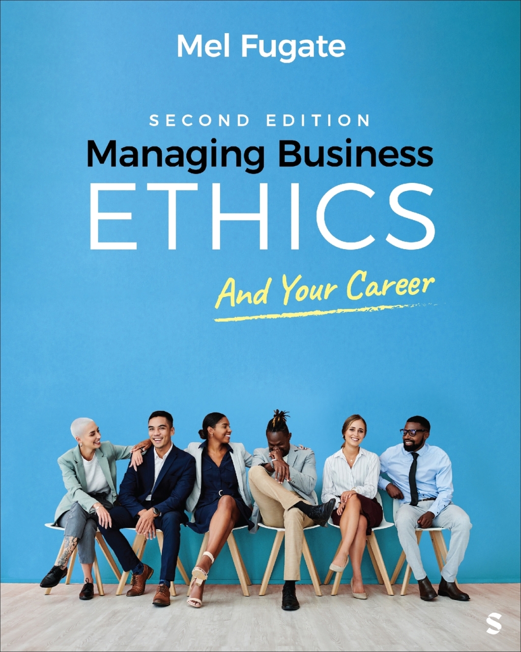 Managing Business Ethics 2e Fugate Test Bank