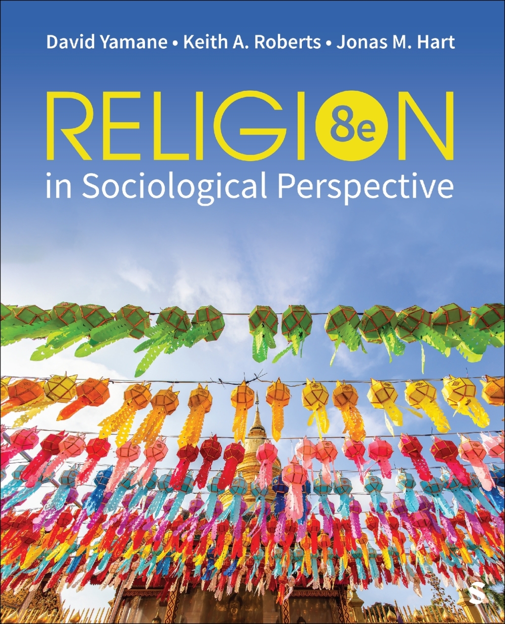 Religion in Sociological Perspective 8e Yamane Test Bank